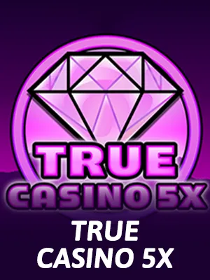 True Casino 5x