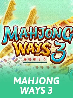 MAHJONG WAYS 3