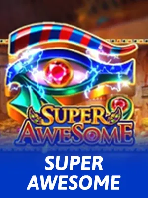 SUPER AWESOME